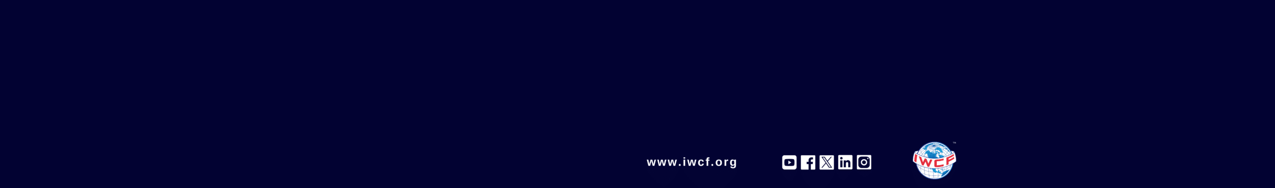 INTERNATIONAL WELL CONTROL FORUM (IWCF) ANNOUNCES 2024 WELL CONTROL WORKSHOP AND ANNUAL GENERAL MEETING